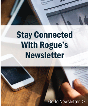 Stay connected with Rogue's Newsletter